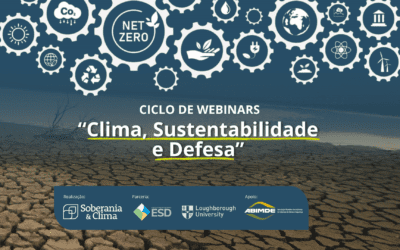 Ciclo de Webinars “Clima, Sustentabilidade e Defesa”