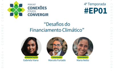 Episódio 1 “Desafios do Financiamento Climático”