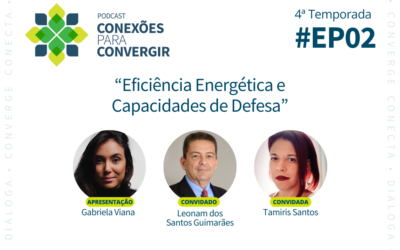 Episódio 2 “Eficiência Energética e Capacidades de Defesa”