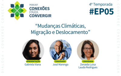 Episódio 5 “Mudanças Climáticas, Migração e Deslocamento”