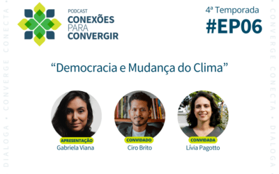 Episódio 6 “Democracia e Mudança do Clima”