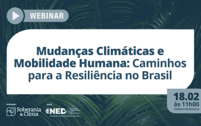 Mudanças Climáticas, Migração e Deslocamento