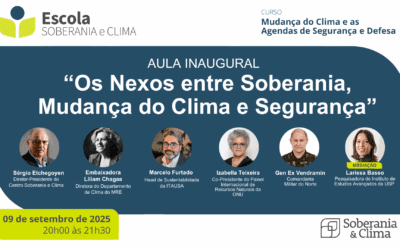 Aula Inaugural “Os Nexos entre Soberania, Mudança do Clima e Segurança”