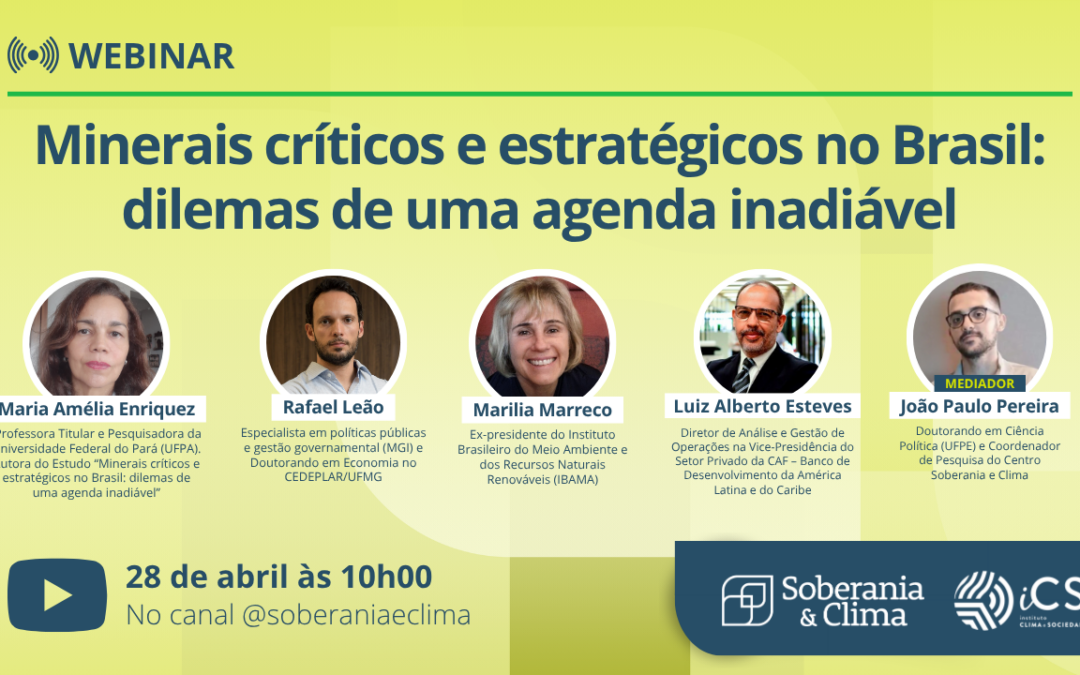 Webinar “Minerais críticos e estratégicos no Brasil: dilemas de uma agenda inadiável”