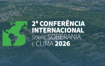 Centro Soberania e Clima promove 2ª Conferência Internacional para debater a convergência entre segurança, clima e meio ambiente
